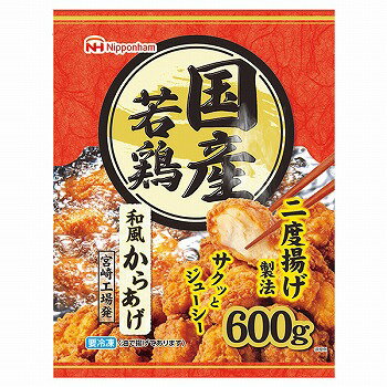日本ハム冷凍食品 国産若鶏からあげ600g｜ベイシアネットスーパー